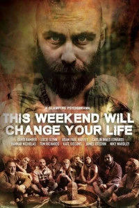 This Weekend Will Change Your Life (2018)