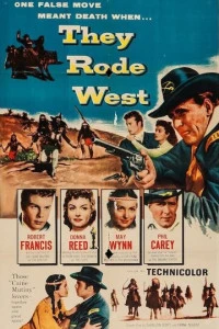 They Rode West (1954)