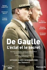 Де Голль. Великое и сокровенное (2020)