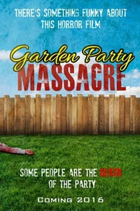 Garden Party Massacre (2017)