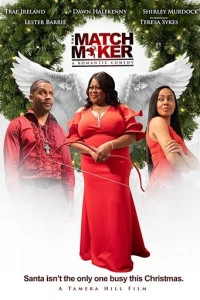 Tamera Hill's The Matchmaker (2019)