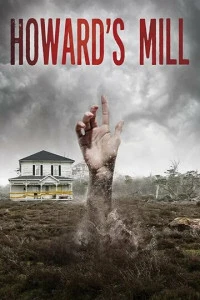 Howard's Mill (2021)