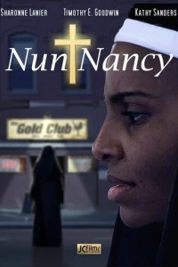 Монахиня Нэнси (2021)