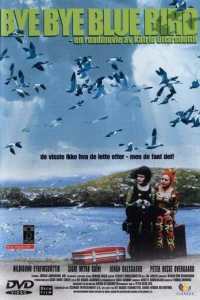 Пока-пока, синяя пташка (1999)