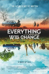 Everything Will Change (2021)